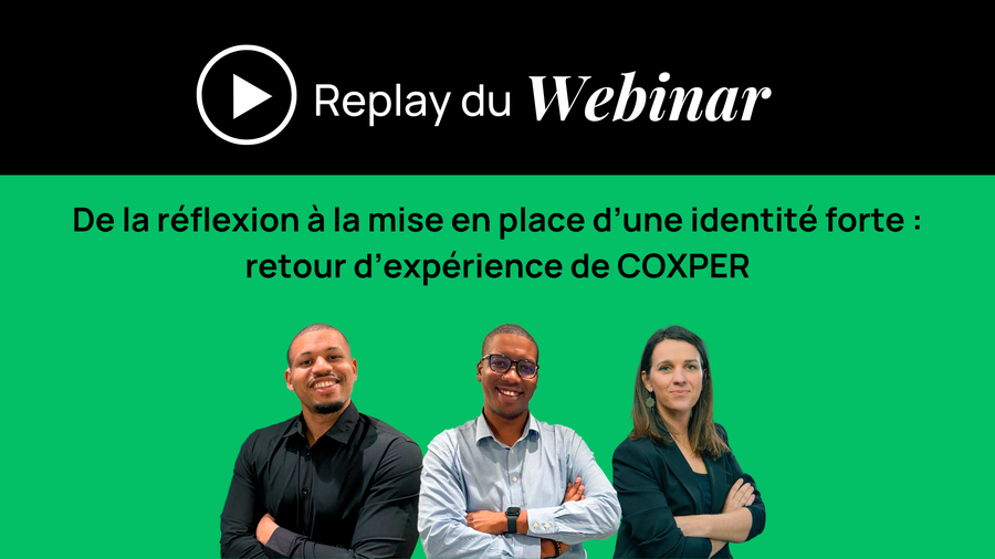 De la réflexion à la mise en place d’une identité forte : retour d’expérience du cabinet d'expertise comptable COXPER 